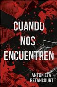 CUANDO NOS ENCUENTREN