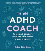 The Mini Adhd Coach: Tools and Support to Make Life Easier―A Visual Guide (en Inglés)