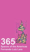 365 Spaces of the Americas (en Inglés)