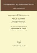 Die ökonomische Bewertung von Vorranggebieten der Erholung: Eine theoretische und empirische Analyse (Forschungsberichte des Landes Nordrhein-Westfalen) (German Edition)