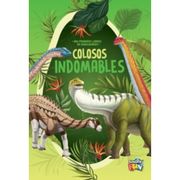 COLOSOS INDOMABLES