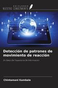 Detección de patrones de movimiento de reacción. En Datos De Trayectoria De Información