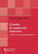 el delito de conducción temeraria