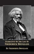 Narrative of the Life of Frederick Douglass 