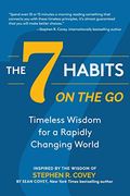 The 7 Habits on the go: Timeless Wisdom for a Rapidly Changing World (Keys to Personal Success)