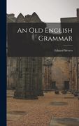 An Old English Grammar (en Inglés)