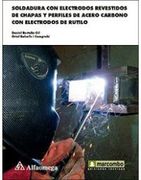 Soldadura con Electrodos Revestidos de Chapas. Balsells