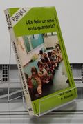 Es Feliz un Niño en la Guarderia? (3ª Ed. )