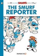 The Smurfs #24: The Smurf Reporter (Smurfs 21 the Wild Smurf Smurf) (en Inglés)