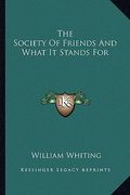 the society of friends and what it stands for (en Inglés)