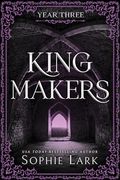 Kingmakers: Year Three (en Inglés)