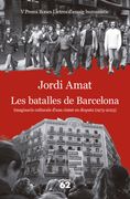 Les Batalles de Barcelona (en Catalán)