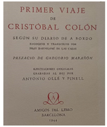 Primer Viaje de Cristóbal Colón Según su Diario de a Bordo (in Spanish)