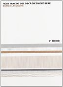 Petit Tractat del Decreixement Sere (en Catalán)