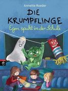 Die Krumpflinge - Egon Spukt in der Schule (Die Krumpflinge-Reihe, Band 9) (en Alemán)