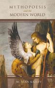 Mythopoesis and the Modern World (en Inglés)