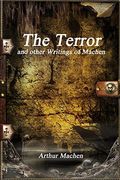 The Terror and Other Writings of Machen (en Inglés)