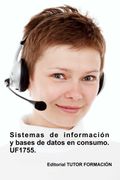 Sistemas de Información y Bases de Datos en Consumo. Uf1755.