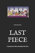 Last Piece: Il grande tesoro della community di One Piece (en Italiano)