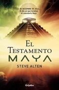 El testamento Maya (Trilogía maya 1)