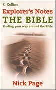 Explorer’S Notes: The Bible