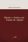 Direito e Justiça em Tomás de Aquino (in Portuguese)