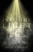 Into the Light: The Chaplain Gerry Story (en Inglés)