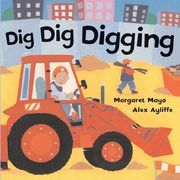 Dig dig Digging (en Inglés)