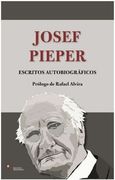 Josef Pieper. Escritos autobiográficos