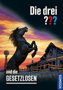 Die Drei? Und die Gesetzlosen (en Alemán)