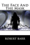 The Face And The Mask (en Inglés)