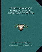 ethiopian magical names of god and their creative powers