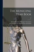 The Municipal Year Book; 47 (en Inglés)