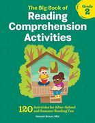 The big Book of Reading Comprehension Activities, Grade 2: 120 Activities for After-School and Summer Reading fun (en Inglés)