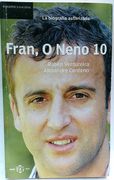 O Neno 10. La Biografia Autorizada