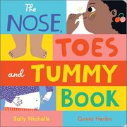 The Nose, Toes and Tummy Book: Board Book (en Inglés)