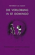 Die Verlobung in st. Domingo: Vol 1 (en Alemán)