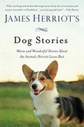 James Herriot's Dog Stories: Warm and Wonderful Stories About the Animals Herriot Loves Best (en Inglés)