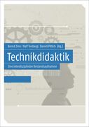 Technikdidaktik: Eine Interdisziplinare Bestandsaufnahme (en Alemán)