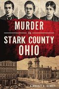 Murder in Stark County, Ohio 