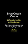 Drag Queen Oracle: 40 Cards to Help Slay on Life’S Runway (en Inglés)