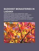 buddhist monasteries in ladakh: thikse monastery, alchi monastery, diskit monastery, rizong monastery, shey monastery, korzok monastery