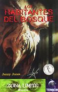 Habitantes del Bosque, los