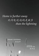 Home is Further Away Than the Lightning (en Inglés)