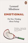 Emotional: The new Thinking About Feelings (en Inglés)