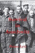 Survival in Auschwitz (en Inglés)