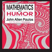 Mathematics and Humor: A Study of the Logic of Humor (en Inglés)
