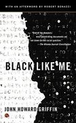 Black Like me. 50Th Anniversary Edition (Signet) 