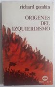 Origenes del Izquierdismo los