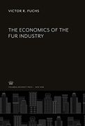 The Economics of the fur Industry (en Inglés)